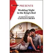 Wedding Night in the King’s Bed