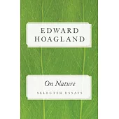 On Nature: Selected Essays