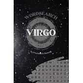 Virgo Wordsearch: The Ultimate Astrology Word Search Revealing Your Zodiac Sign Traits and Characteristics