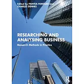 Researching and Analysing Business: Research Methods in Practice