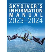 Skydivers Information Manual: 2023-2024
