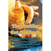 The Healthy Gut Cookbook