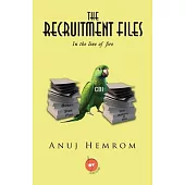 The Recruitment Files