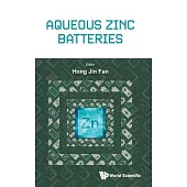 Aqueous Zinc Batteries