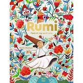 Rumi-Poet of Joy and Love