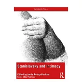 Stanislavsky and Intimacy