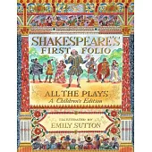 Shakespeare’s Plays: A First Folio for Children