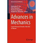 Advances in Mechanics: Current Research Results of the NAS of Ukraine