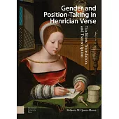 Gender and Position-Taking in Henrician Verse: Tradition, Translation, and Transcription