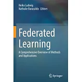 Federated Learning: A Comprehensive Overview of Methods and Applications