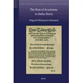 The Rise of Acuteness in Balto-Slavic