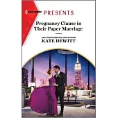 Pregnancy Clause in Their Paper Marriage