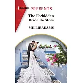 The Forbidden Bride He Stole