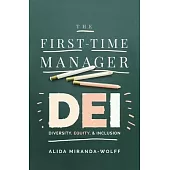 The First-Time Manager: Dei