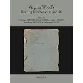 Virginia Woolf’s Reading Notebooks XIV and XLVI