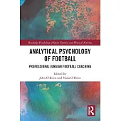 Analytical Psychology of Football: Professional Jungian Football Coaching