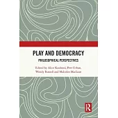 Play and Democracy: Philosophical Perspectives