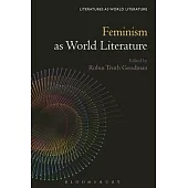 Feminism as World Literature