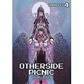 Otherside Picnic: Omnibus 4