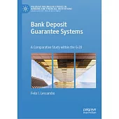 Bank Deposit Guarantee Systems: A Comparative Study Within the G-20