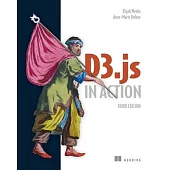 D3.Js in Action, Third Edition