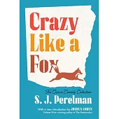 Crazy Like a Fox: The Classic Collection
