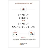 Family Firms and Family Constitution