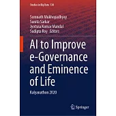 AI to Improve E-Governance and Eminence of Life: Kalyanathon 2020