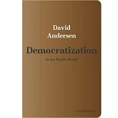 Democratization in the Nordic World