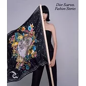 Dior Scarves: Fashion Stories
