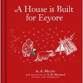 Winnie-the-Pooh: A House is Built for Eeyore