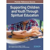 Supporting Children and Youth Through Spiritual Education