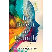 In Defeat of Goliath