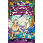 The Fairy Mermaid and the Crystal Key