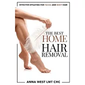 The Best Hair Removal: Effective epilating for facial and body hair