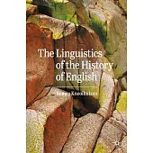 The Linguistics of the History of English