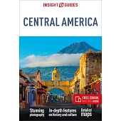 Insight Guides Central America: Travel Guide with Free eBook