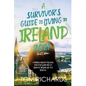 A Survivor’s Guide to Living in Ireland 2021