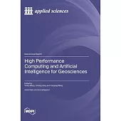 High Performance Computing and Artificial Intelligence for Geosciences