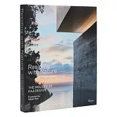 Residing with Nature: The Houses of Kaa Design