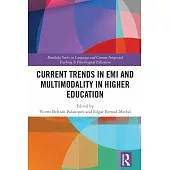 Current Trends in EMI and Multimodality in Higher Education