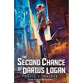 The Second Chance of Darius Logan
