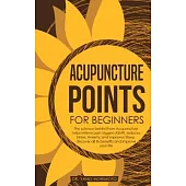 Acupuncture Points For Beginners: The science behind how acupuncture helps relieve pain triggers ASMR, reduces stress, anxiety, and improves sleep. di