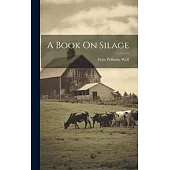 A Book On Silage