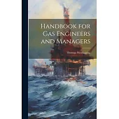 Handbook for Gas Engineers and Managers