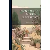 Essentials of Medical Electricity