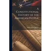 A Constitutional History of the American People;; Volume 2