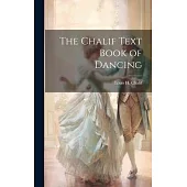 The Chalif Text Book of Dancing