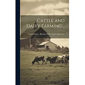 Cattle and Dairy Farming ..