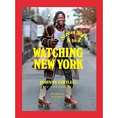 Watching New York: Street Style A to Z